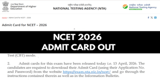 NCET 2026 Admit Card Released; Exam on April 17–18